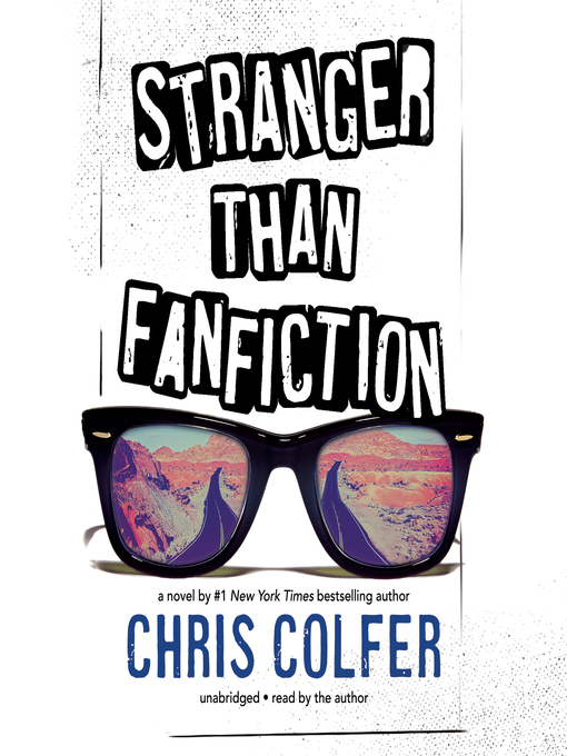 Title details for Stranger Than Fanfiction by Chris Colfer - Available